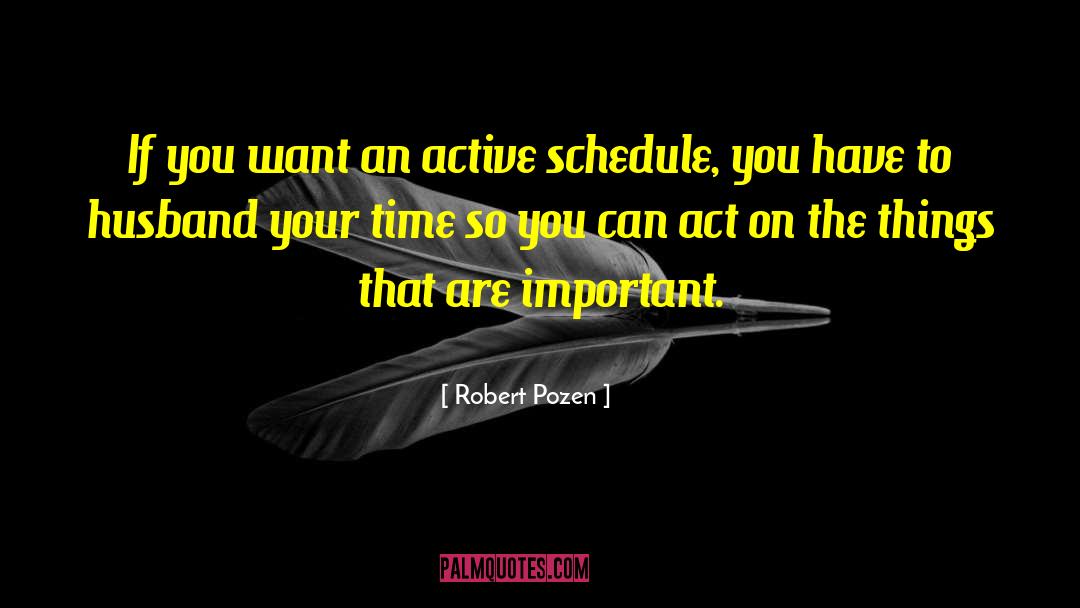Time To Act quotes by Robert Pozen