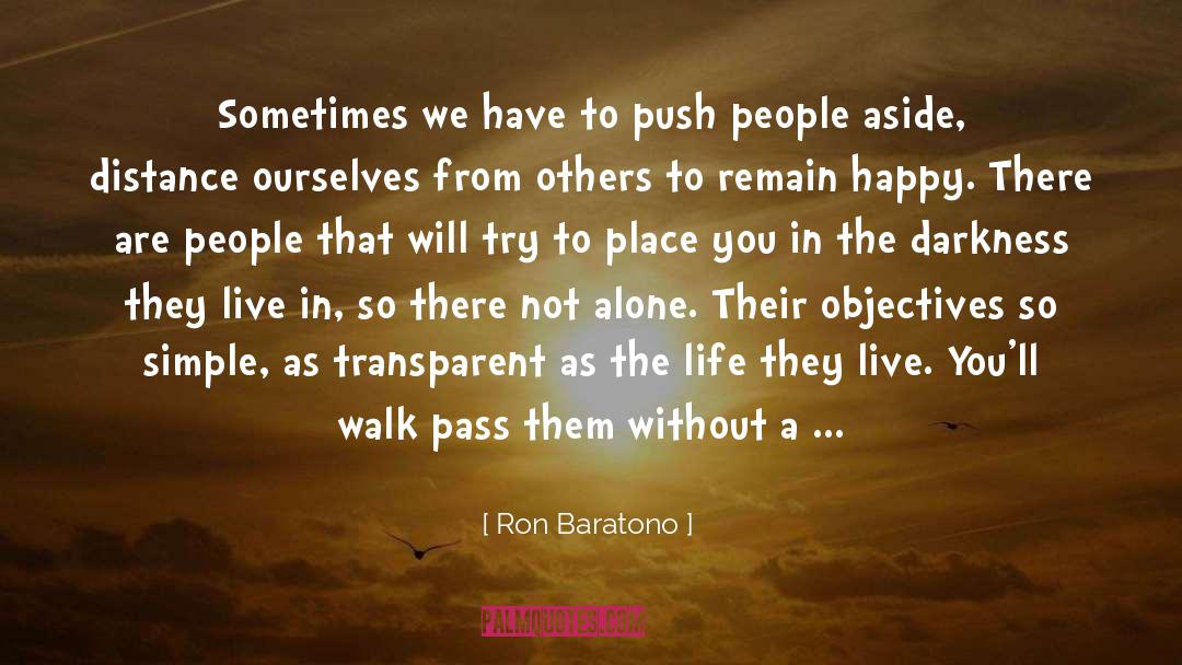 Time To Leave quotes by Ron Baratono
