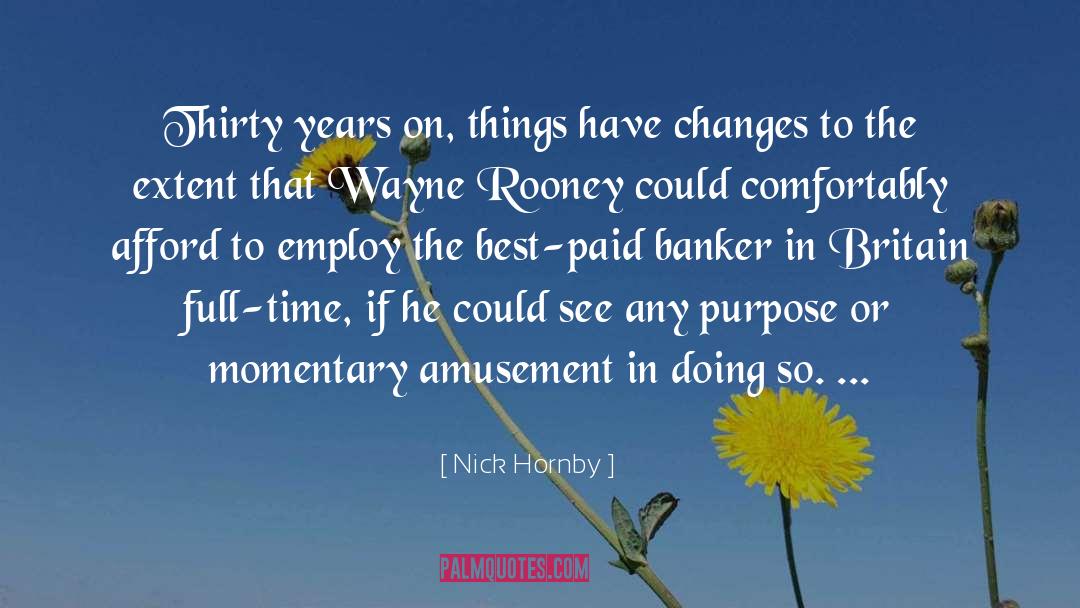Time To Leave quotes by Nick Hornby