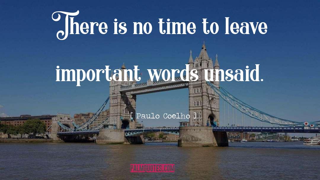 Time To Leave quotes by Paulo Coelho