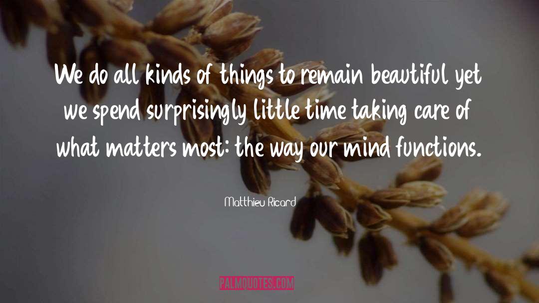 Time To Love quotes by Matthieu Ricard