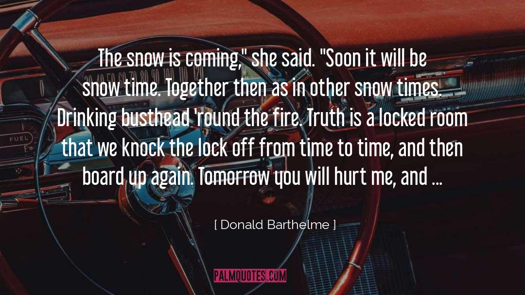 Time Together quotes by Donald Barthelme