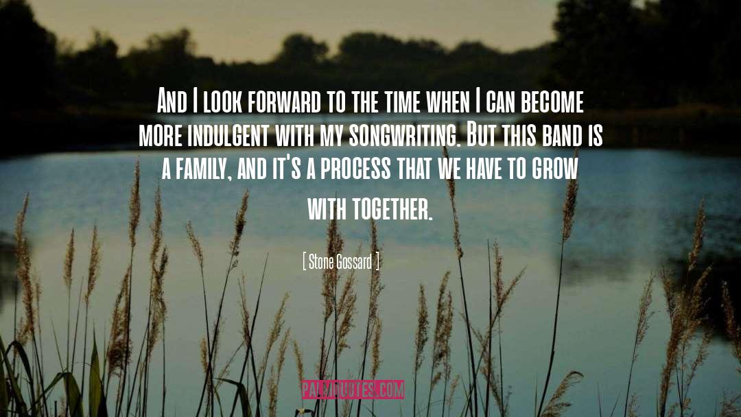 Time Together quotes by Stone Gossard