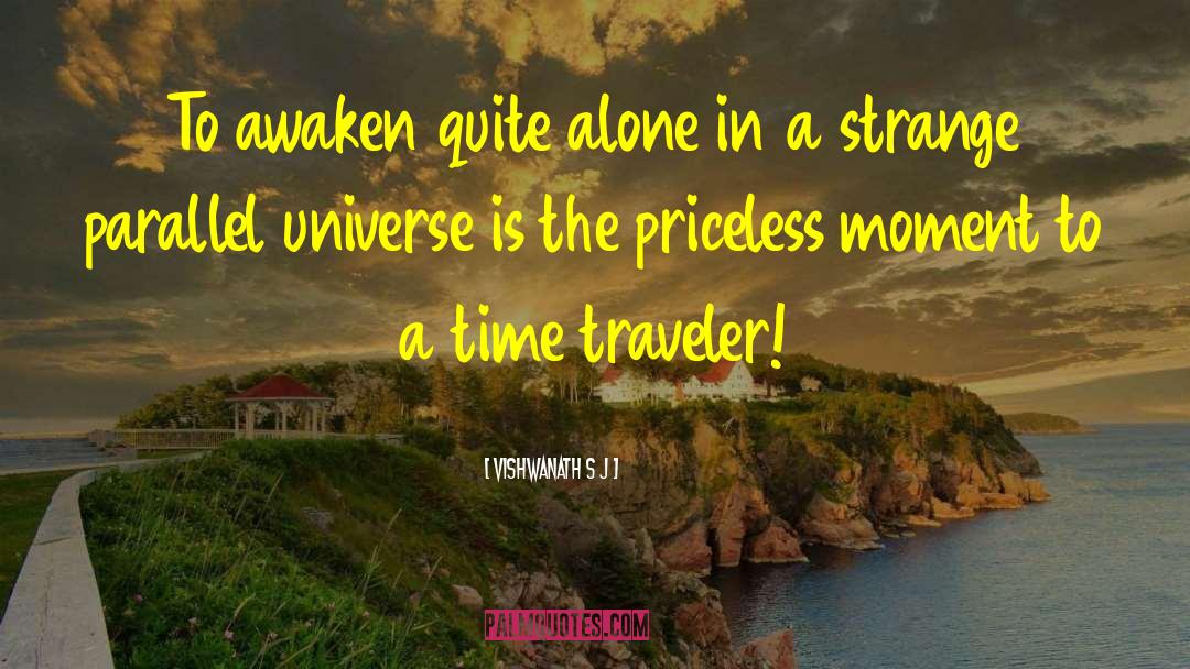 Time Travel quotes by Vishwanath S J