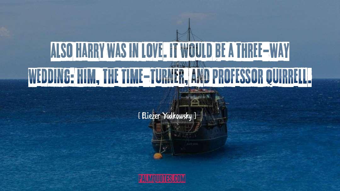 Time Turner quotes by Eliezer Yudkowsky