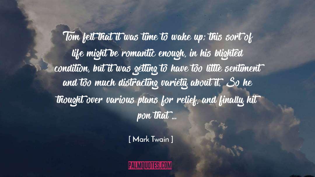Time Up And Down quotes by Mark Twain