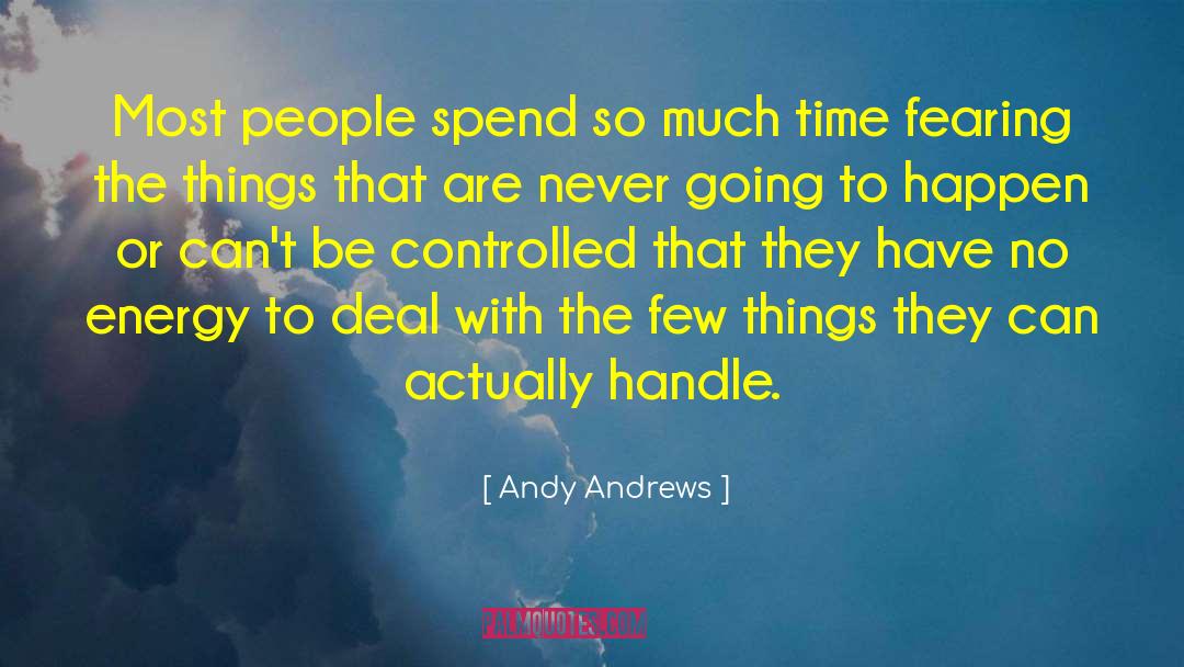 Time Wasted quotes by Andy Andrews