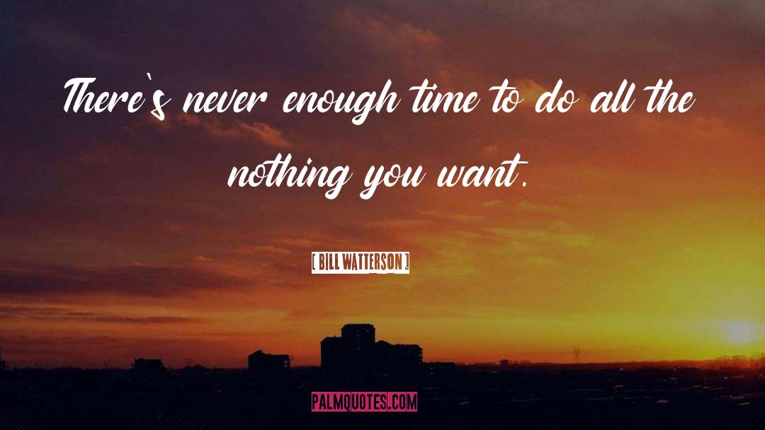 Time Wasting quotes by Bill Watterson