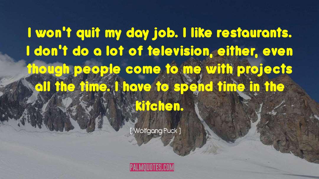 Time Wise quotes by Wolfgang Puck