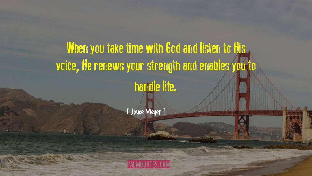Time With God quotes by Joyce Meyer