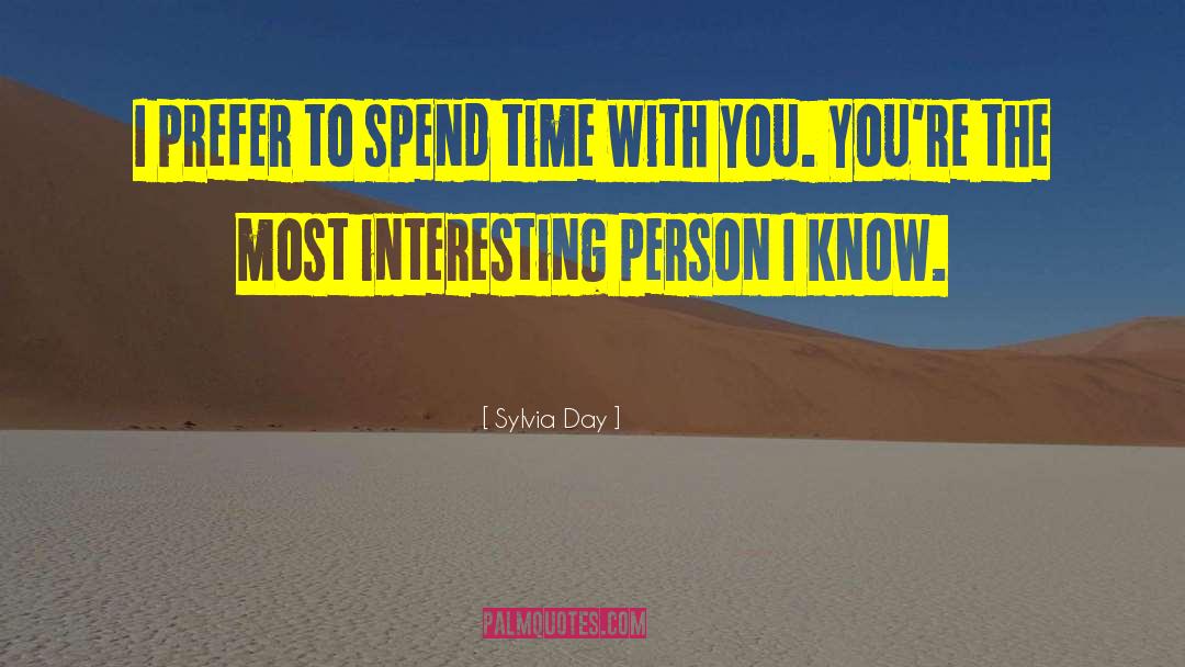 Time With You quotes by Sylvia Day
