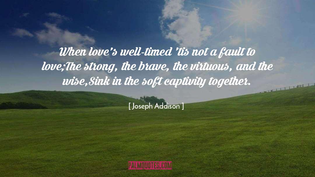 Timed quotes by Joseph Addison