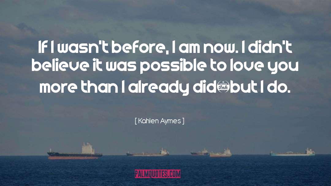 Timeless Love quotes by Kahlen Aymes