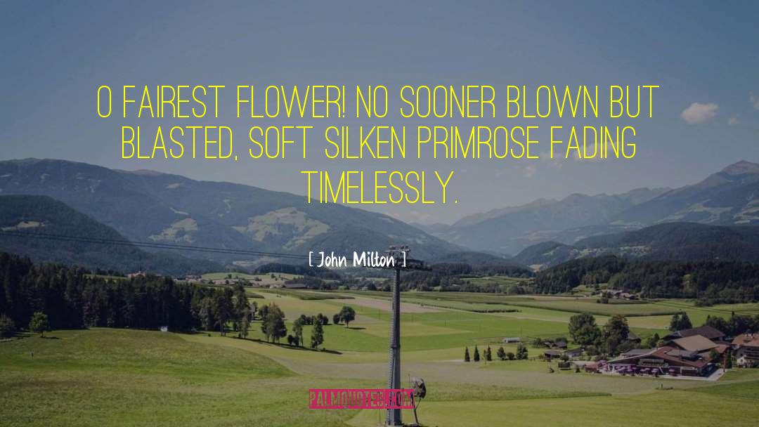 Timelessly Tasseled quotes by John Milton