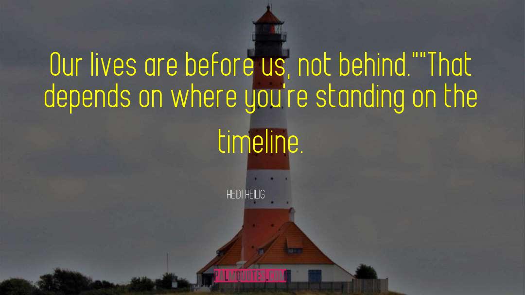 Timeline quotes by Heidi Heilig