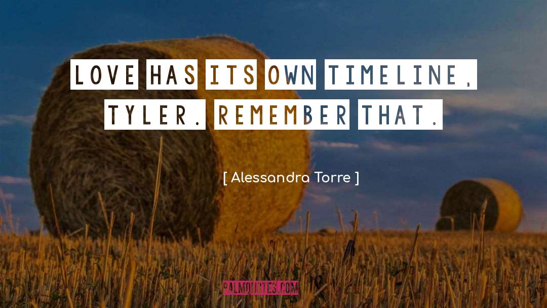 Timeline quotes by Alessandra Torre