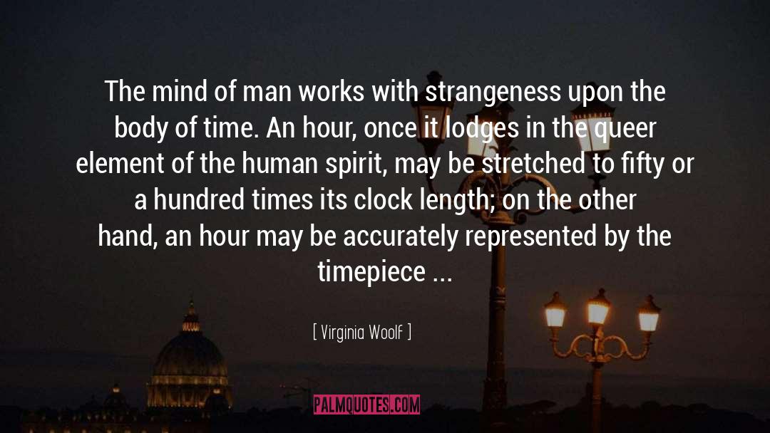 Timepiece quotes by Virginia Woolf