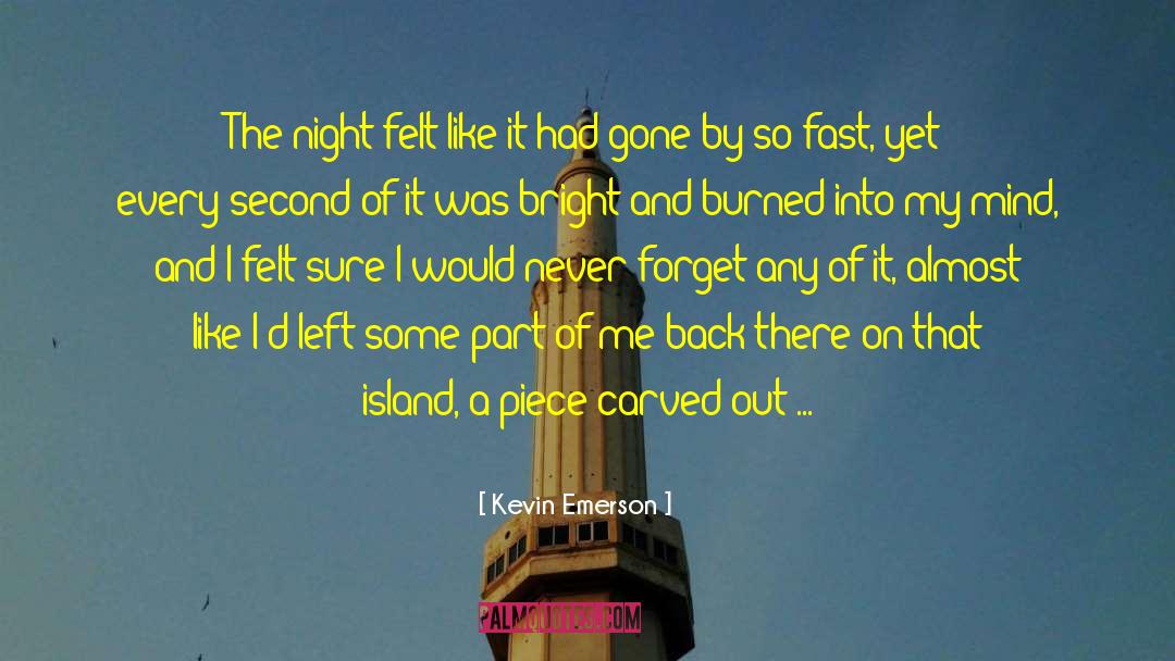 Times Gone By quotes by Kevin Emerson