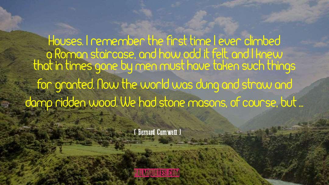 Times Gone By quotes by Bernard Cornwell