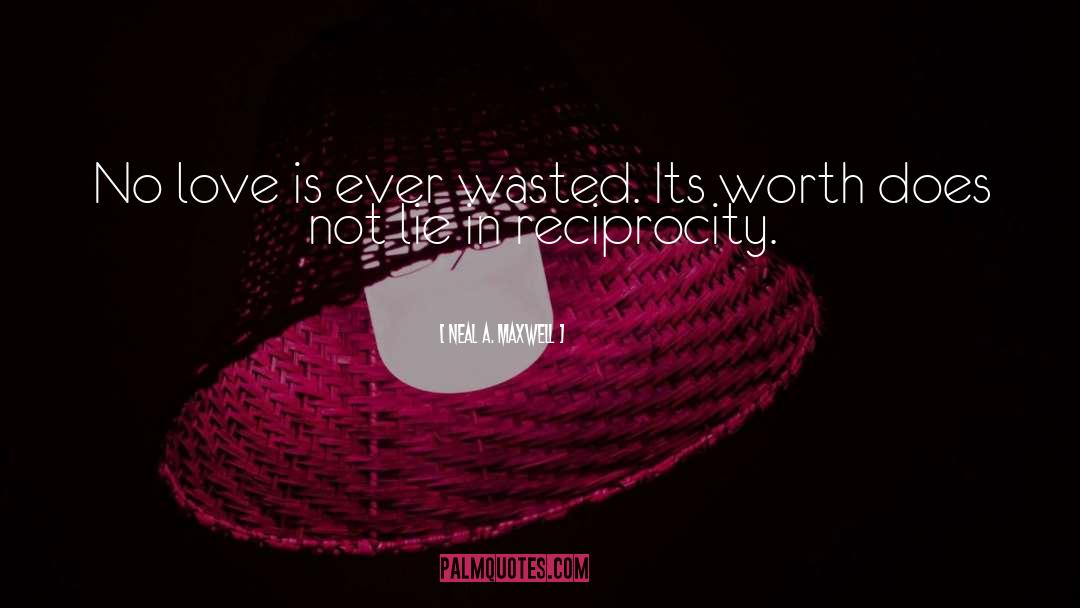 Times Not Wasted quotes by Neal A. Maxwell