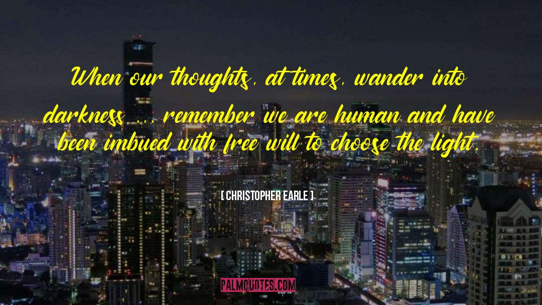 Times Past quotes by Christopher Earle