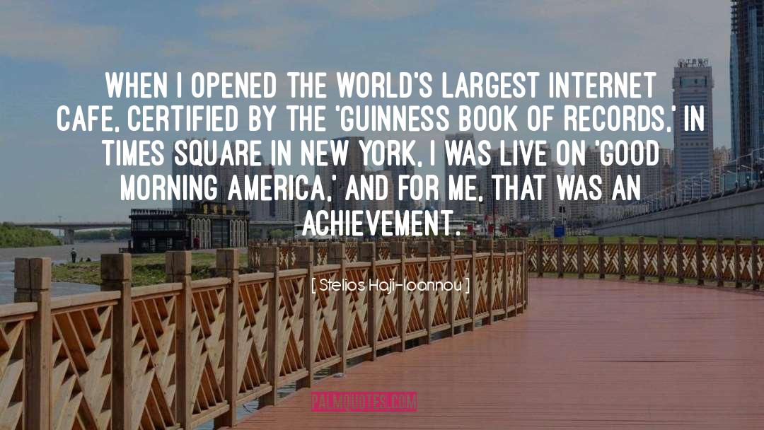 Times Square quotes by Stelios Haji-Ioannou