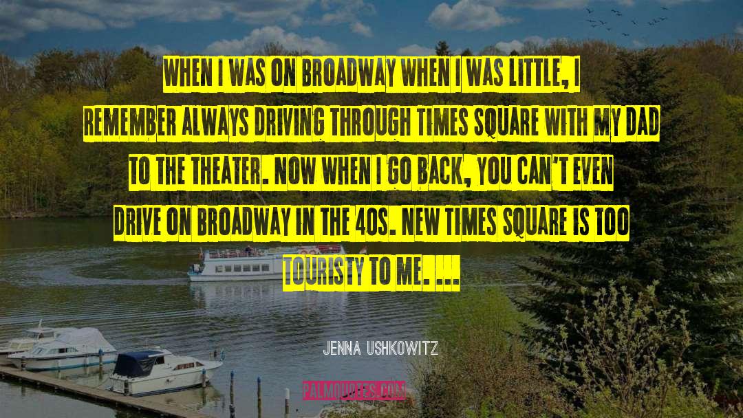 Times Square quotes by Jenna Ushkowitz