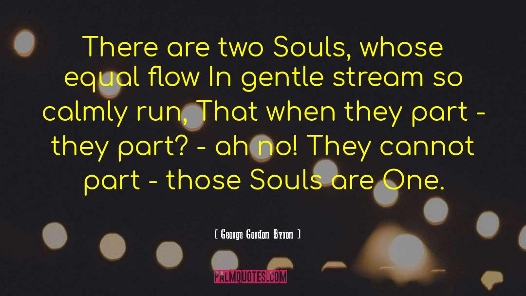 Timid Souls quotes by George Gordon Byron