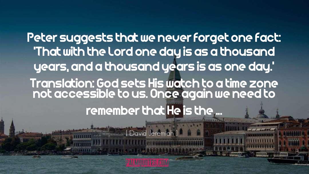 Timing And God quotes by David Jeremiah