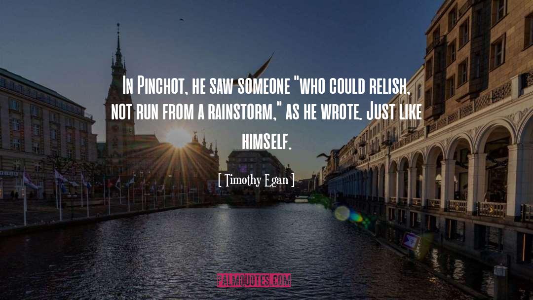 Timothy Nordwind quotes by Timothy Egan