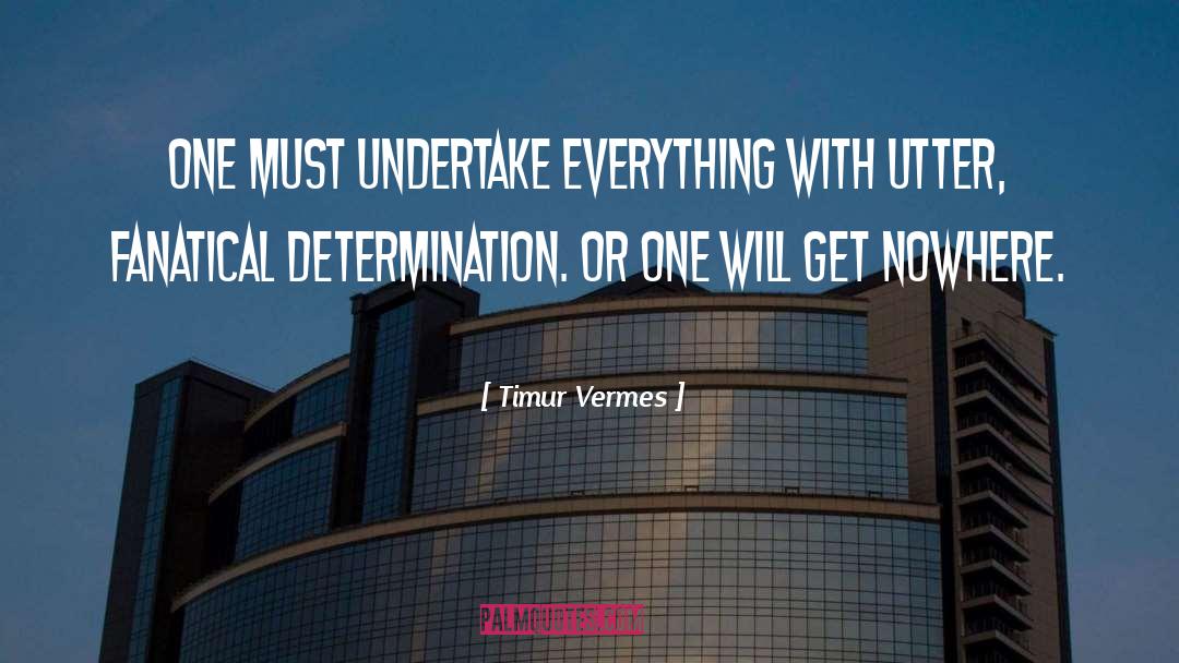 Timur quotes by Timur Vermes