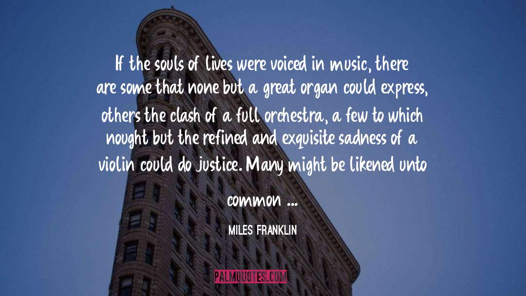 Tin Can quotes by Miles Franklin