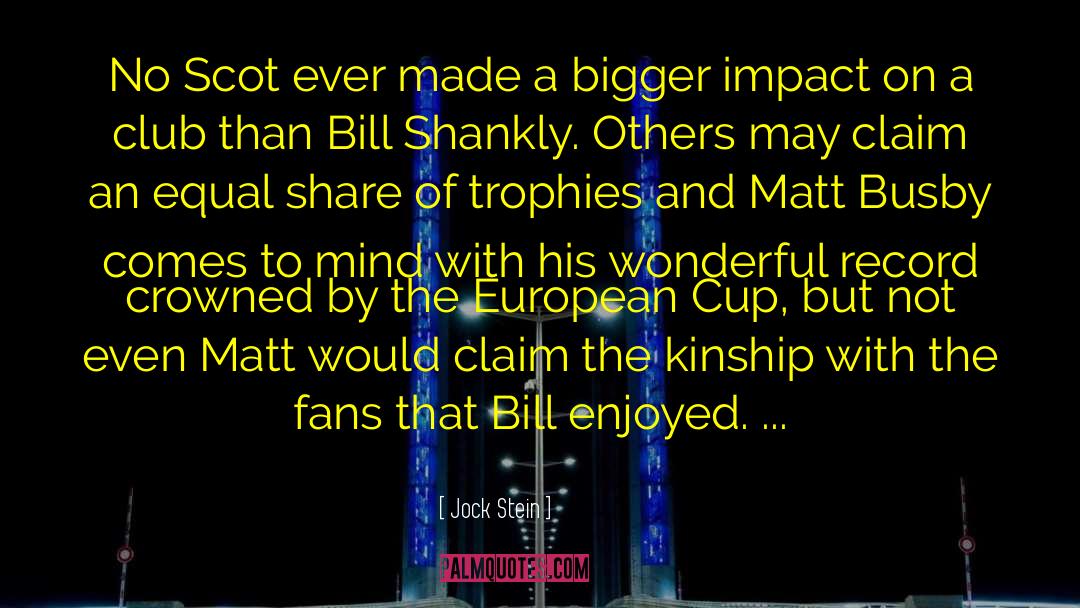 Tin Cup quotes by Jock Stein