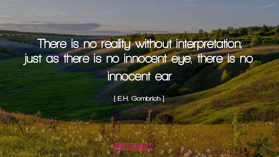 Tin Ear quotes by E.H. Gombrich