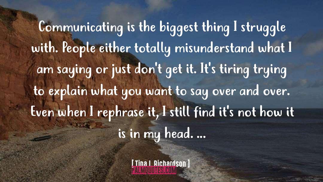 Tina Dickow quotes by Tina J. Richardson