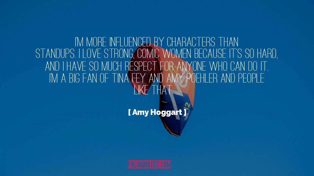 Tina Fey And Amy Poehler quotes by Amy Hoggart