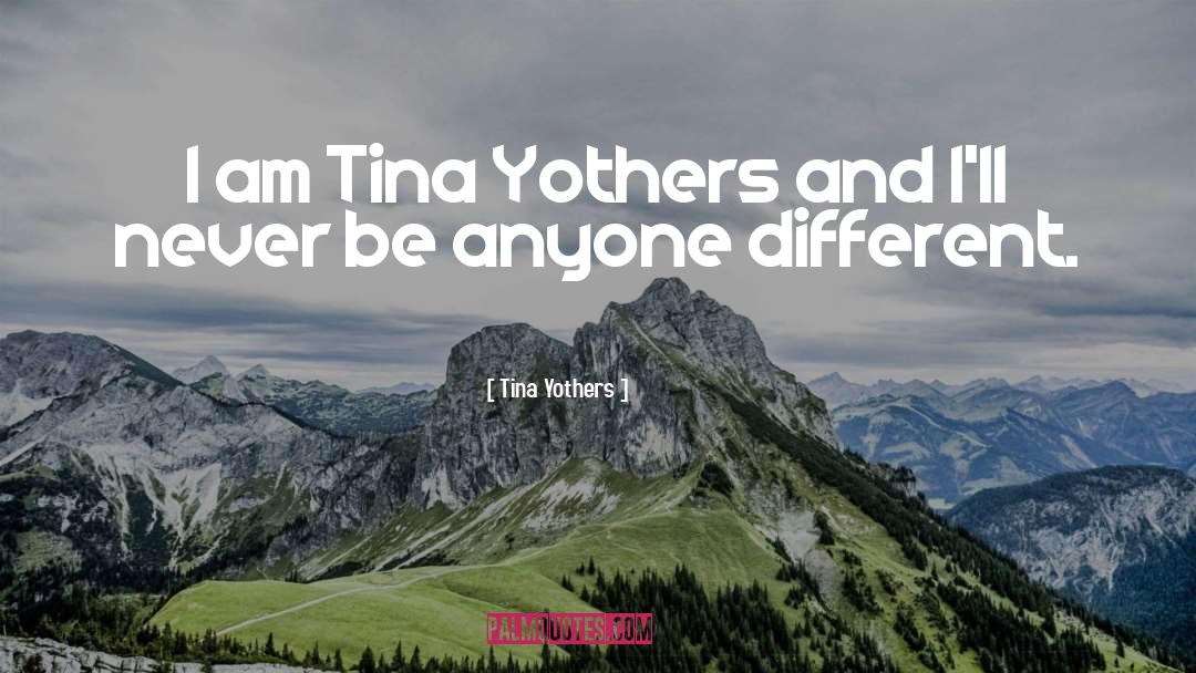 Tina Reber quotes by Tina Yothers