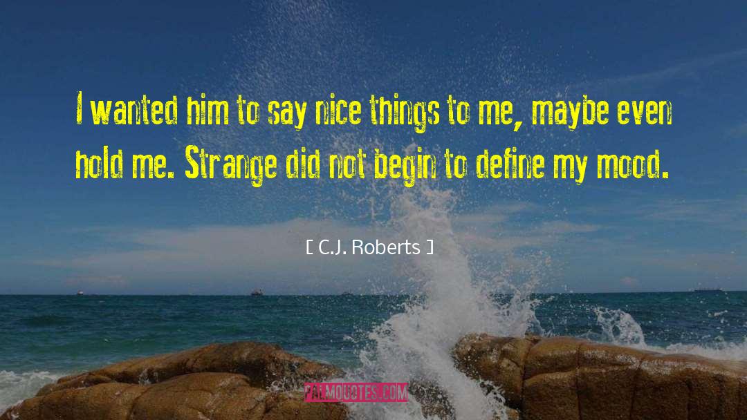 Tinctured Define quotes by C.J. Roberts