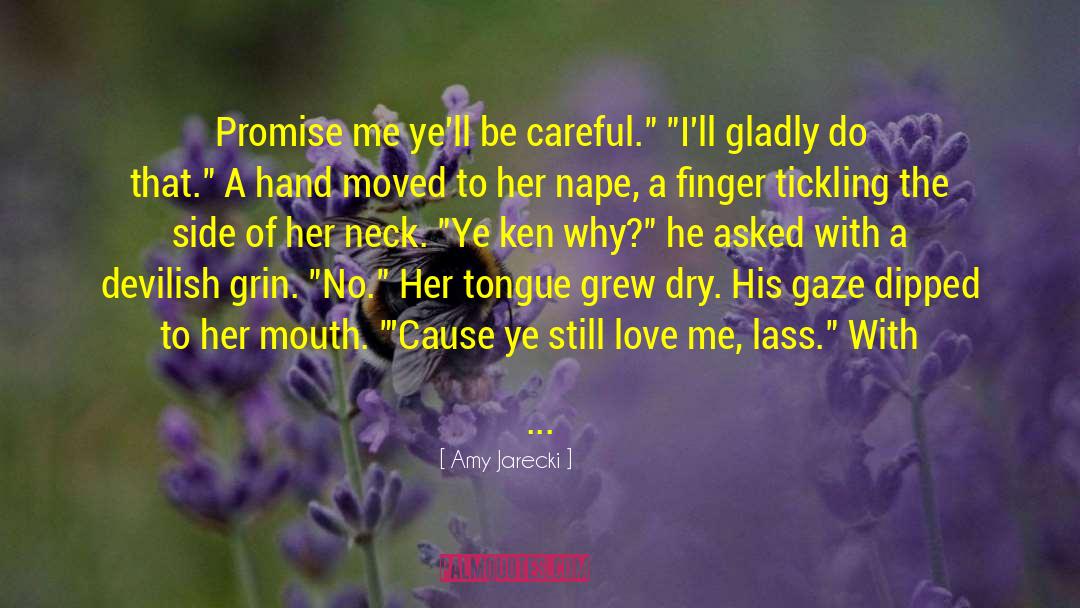 Tingles quotes by Amy Jarecki