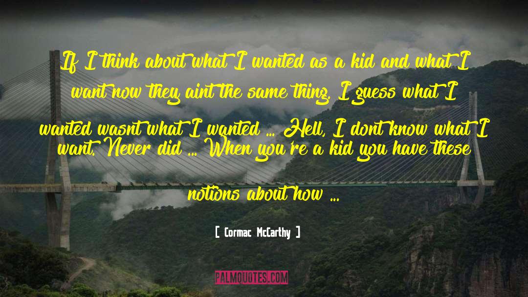 Tink quotes by Cormac McCarthy