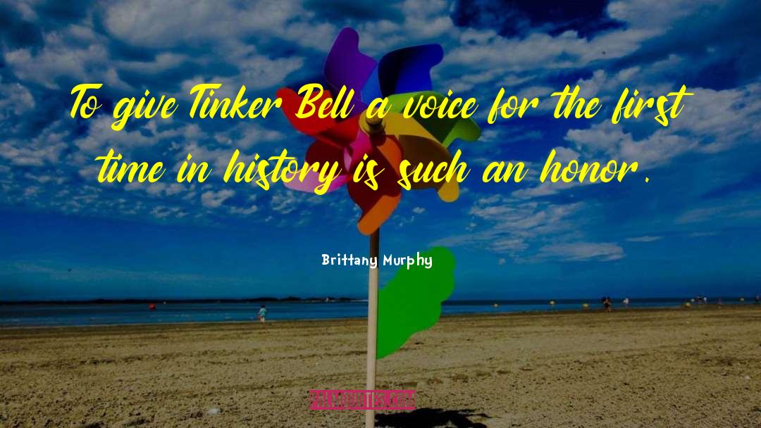 Tinker Bell quotes by Brittany Murphy