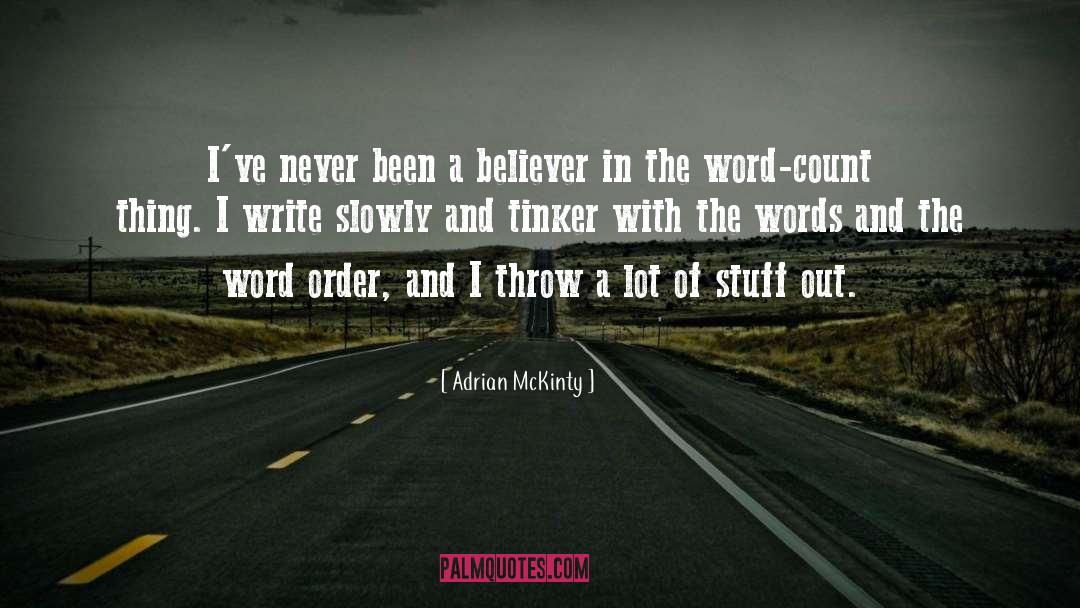 Tinker quotes by Adrian McKinty