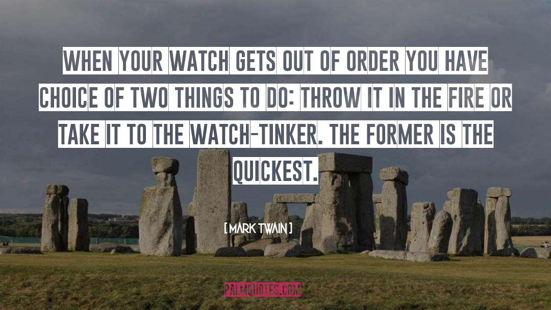Tinker quotes by Mark Twain