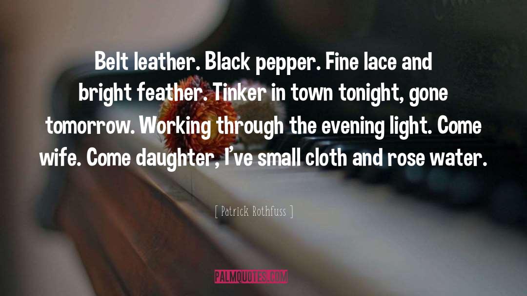 Tinker quotes by Patrick Rothfuss