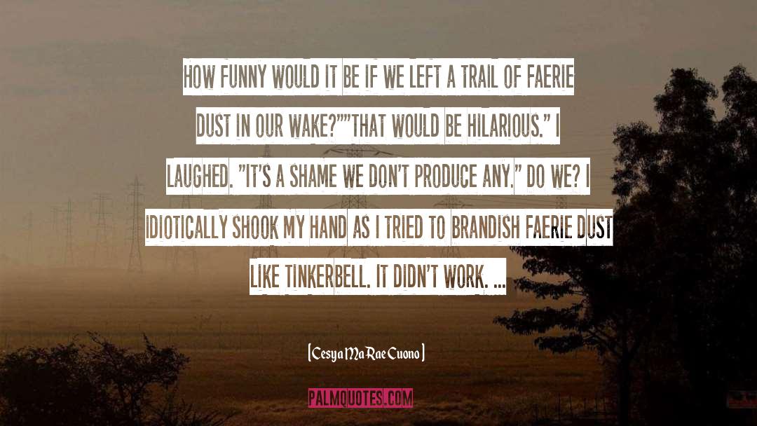 Tinkerbell quotes by Cesya MaRae Cuono