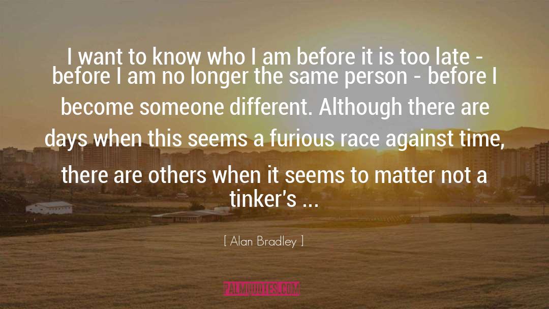 Tinkers quotes by Alan Bradley