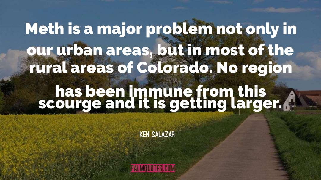 Tinseltown Colorado quotes by Ken Salazar