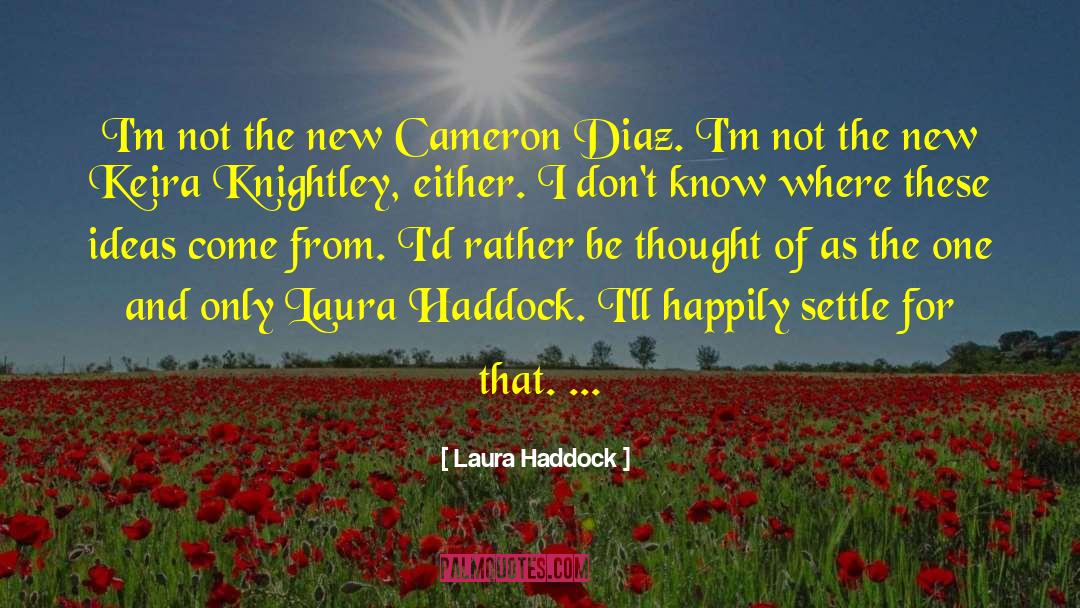 Tintin Haddock quotes by Laura Haddock