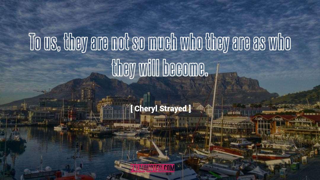 Tiny Beautiful Things quotes by Cheryl Strayed