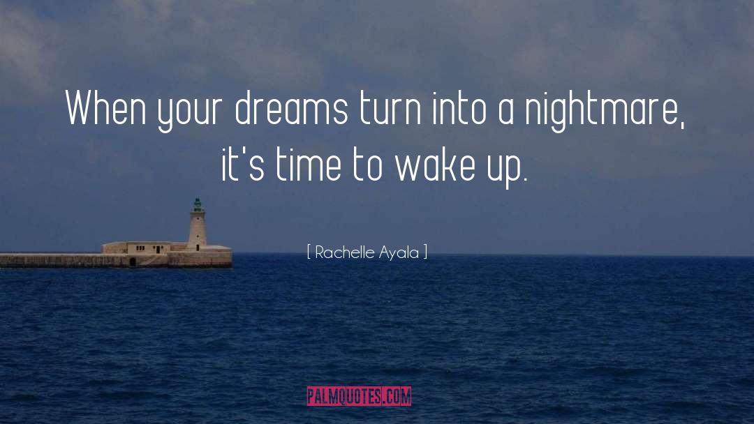Tiny Dreams quotes by Rachelle Ayala